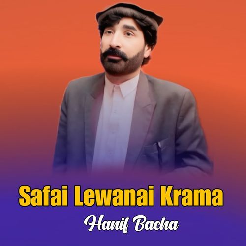 Safai Lewanai Krama