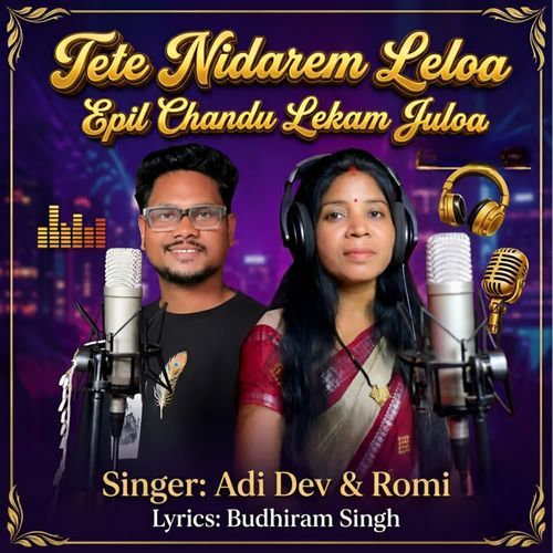 Tete Nidarem Leloa Epil Chandu Lekam Juloa