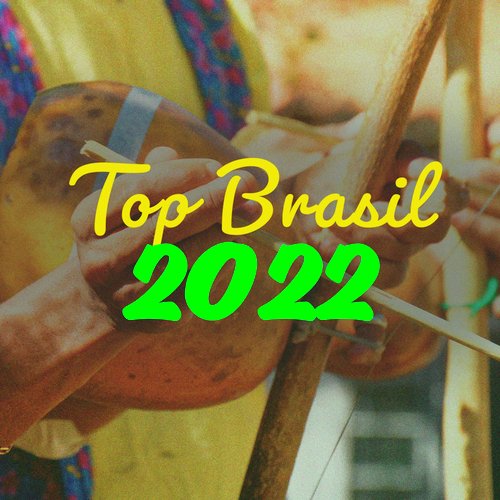 Top Brasil 2022