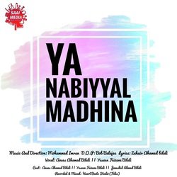 Ya Nambiyaal Madhina-IDkNAkdfYEI