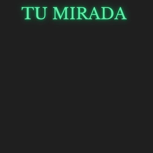 tu mirada cover art