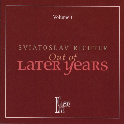 Bach, Brahms & Beethoven: Out of Later Years, Vol. I