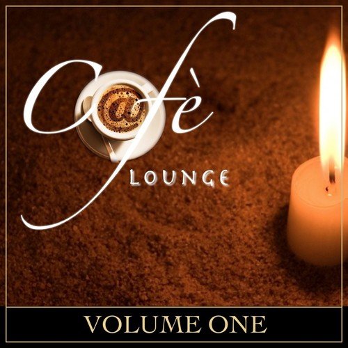 Cafè Lounge, Vol. 1 (Emotional Lounge Music for Your Party)
