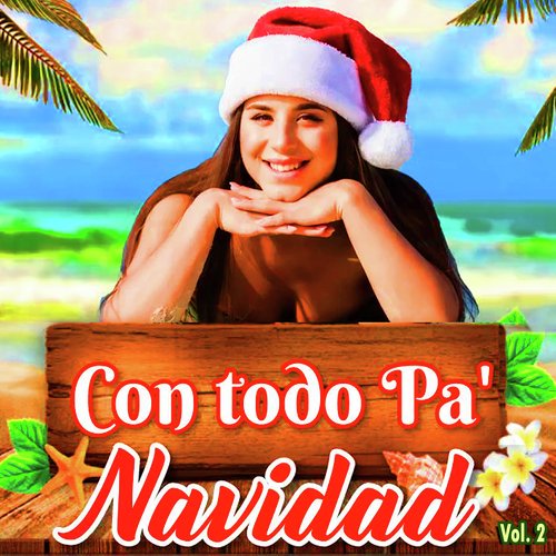 Con Todo Pa' Navidad, Vol. 2