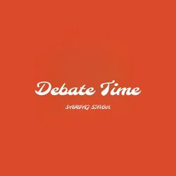 Debate Time-RC4uaUREQVk