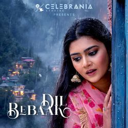 Dil Bebaak by Aarvan