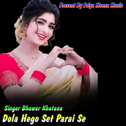 Dola Hego Set Parai Se