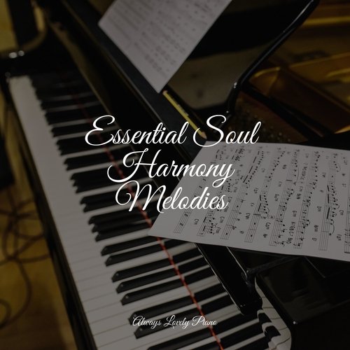 Essential Soul Harmony Melodies