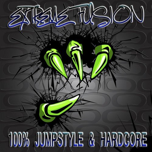 Extreme Fusion - 100% Jumpstyle & Hardcore