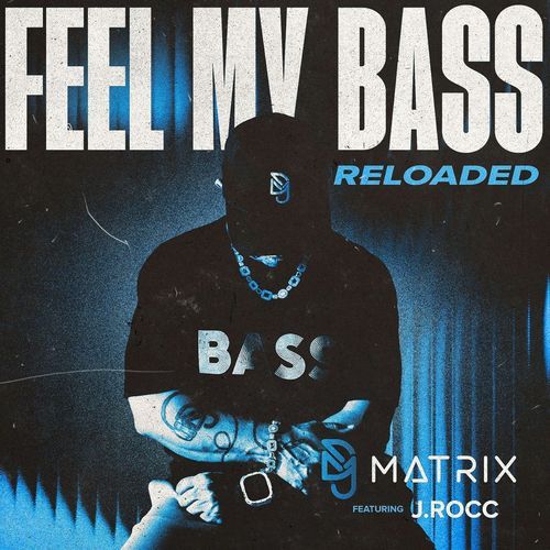 Feel My Bass (Reloaded)