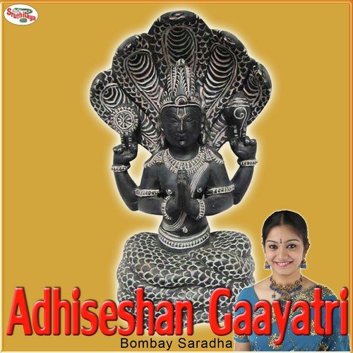 Adhiseshan Gaayatri