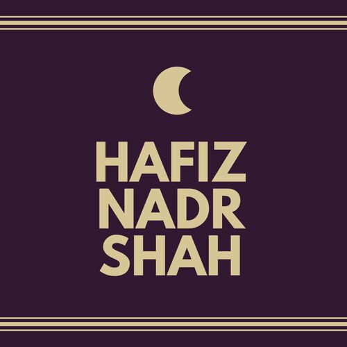 HAFIZ NADR SHAH vol 22