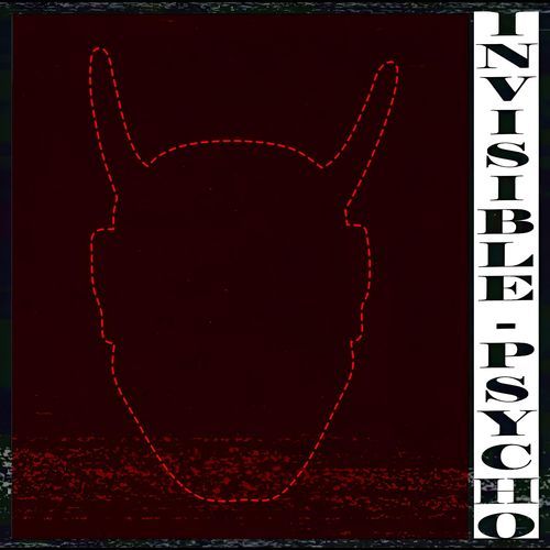 INVISIBLE PSYCHO (Sped Up)