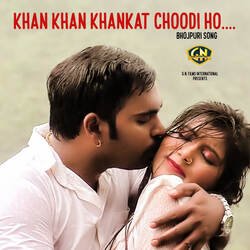 Khan Khan Khankat Choodi Ho
