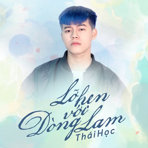 Lỡ Hẹn Với Dòng Lam