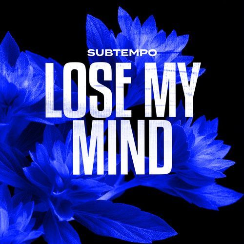 LOSE MY MIND (DnB)