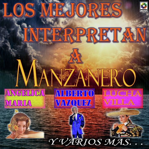 Los Mejores Interpretan A Manzanero