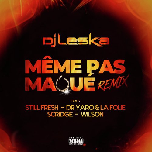 Même pas maqué (Remix)