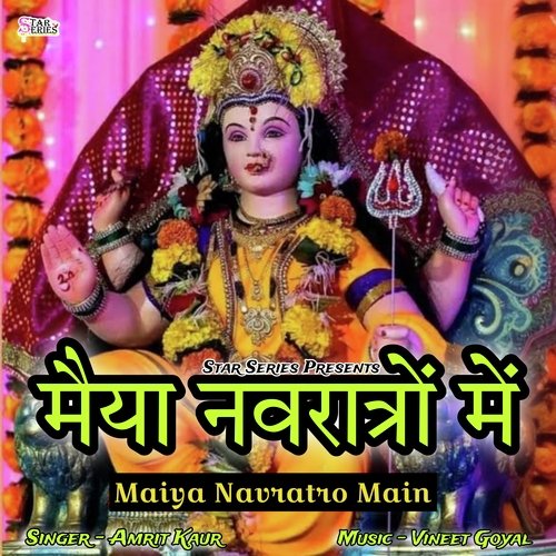 Maiya Navratro Main