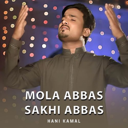 Mola Abbas Sakhi Abbas