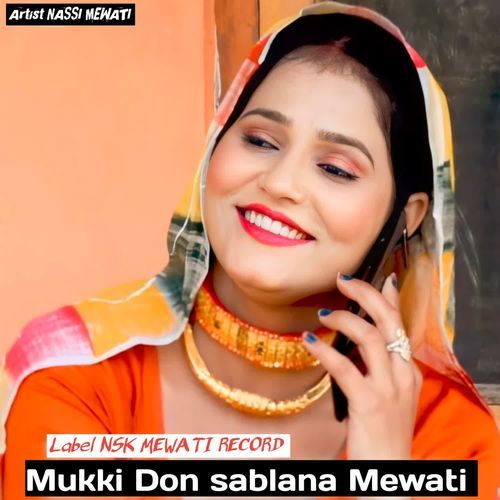 Mukki Don sablana Mewati