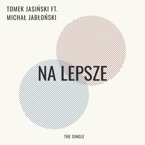 Na Lepsze (feat. Michał Jabłoński) cover art