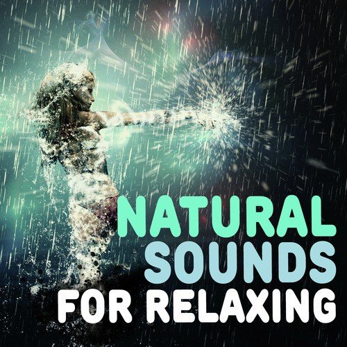 Natural Sounds for Relaxing_poster_image