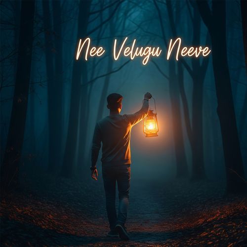 Nee Velugu Neeve