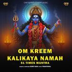 Om Kreem Kalikaya Namah 51 Times Mantra