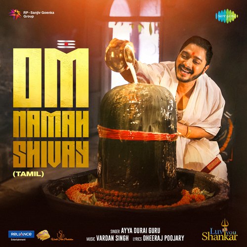Om Namah Shivay (From "Luv You Shankar") (Tamil)