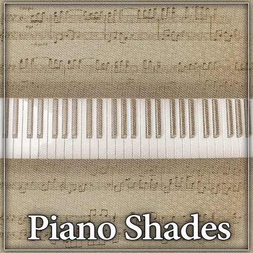 Piano Shades