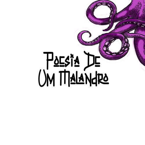 Poesia de um Malandro