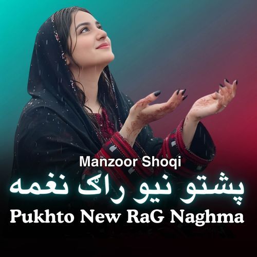 Pukhto New RaG Naghma