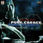 Pure Garage "Sue My Ass"