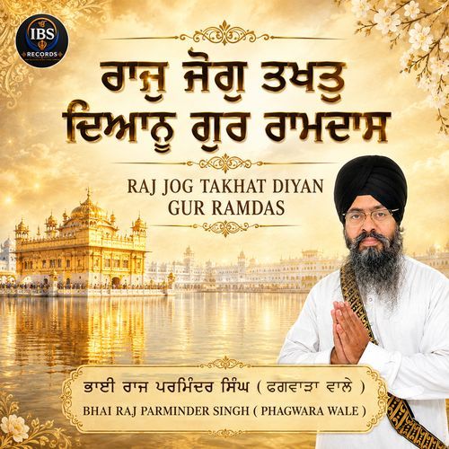 Raj Jog Takhat Diyan Gur Ramdas