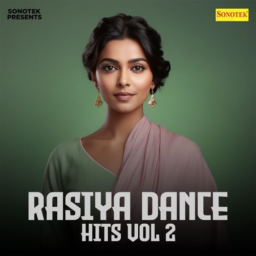 Rasiya Dance Hits Vol 2