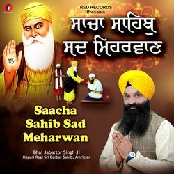 Sacha Sahib Sad Meharwan-EyUfYhMdc2U