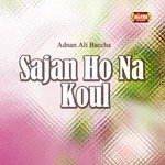 Sajan Ho Na Koul
