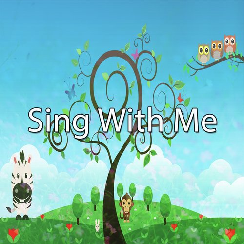 Sing With Me