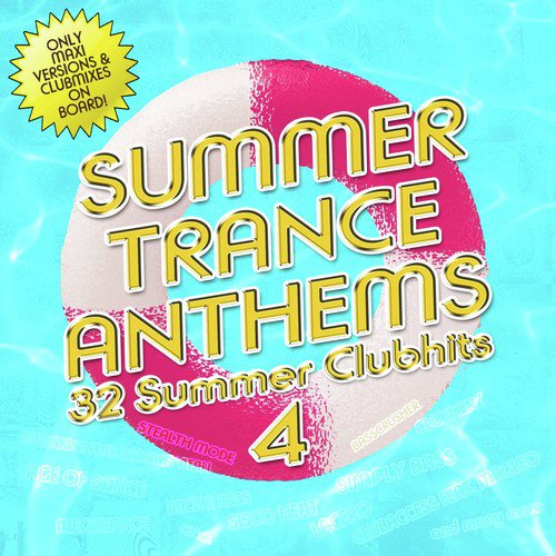 Summer Trance Anthems, Vol. 4