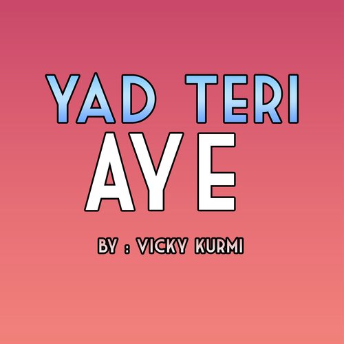 Yad Teri Aye