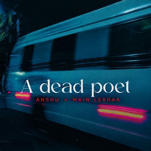 A Dead Poet