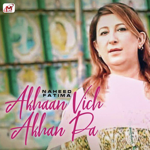 Akhaan Vich Akhan Pa - Single