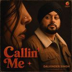 Callin' Me