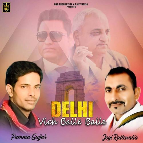 Delhi Vich Balle Balle