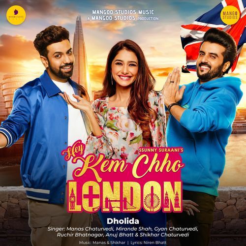 Dholida - Hey Kem Chho London