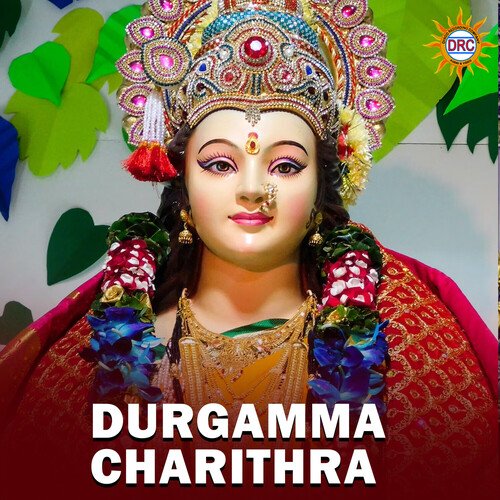 Muggurammala Moolamu Durga Charitra