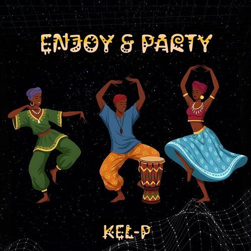 Enjoy and Party