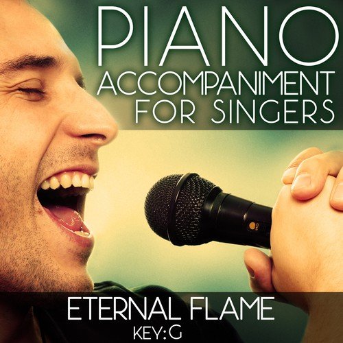 Eternal Flame (Piano Accompaniment of the Bangles - Key: G) [Karaoke Backing Track]