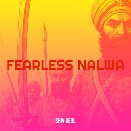 Fearless Nalwa